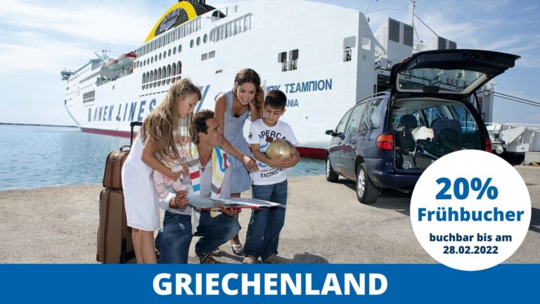 Profitiere von 20% Frühbucherrabatt für Fähren nach Griechenland.